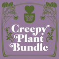 Creepy Plant Bundle - Garden Gets